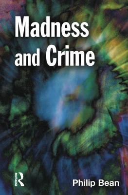 Madness and Crime - Bean, Philip