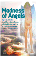 Madness of Angels
