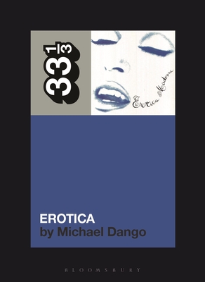 Madonna's Erotica - Dango, Michael