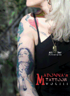 Madonna's Tattoos Book Vol.3: Mtbv3