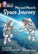 Mae and Marco's Space Journey: Band 12/Copper