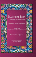 Mafatih al-Jinan: A Treasury of Islamic Piety: Supplications and Periodic Observances