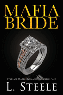 Mafia Bride: Fake Relationship Italian Mafia Romance