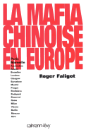 Mafia Chinoise En Europe