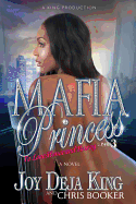 Mafia Princess Part 3: To Love, Honor and Betray