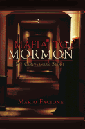 Mafia to Mormon: My Conversion Story