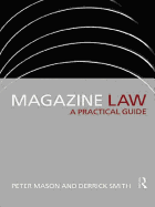 Magazine Law: A Practical Guide