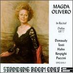 Magda Olivero in Recital - Garrick Ohlsson (piano); Ivan Davis (piano); Magda Olivero (soprano); Roland Schneider (piano)