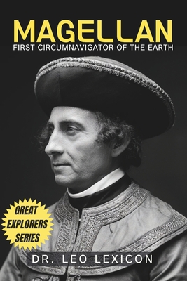 Magellan: First Circumnavigator of the Earth - Lexicon, Leo
