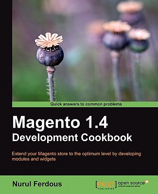 Magento 1.4 Development Cookbook - Ferdous, Nurul