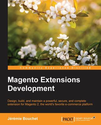 Magento Extensions Development - Bouchet, Jeremie