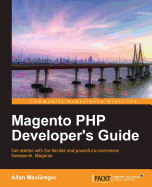 Magento PHP Developer's Guide