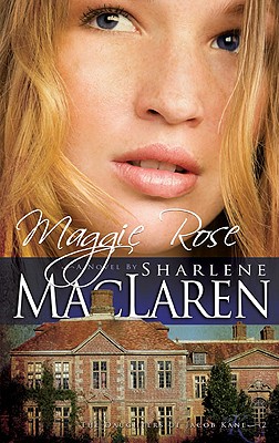 Maggie Rose - MacLaren, Sharlene