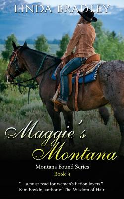 Maggie's Montana - Bradley, Linda