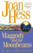 Maggody and the Moonbeams - Hess, Joan