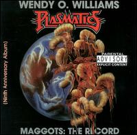 Maggots: The Record - Plasmatics