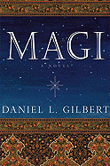 Magi: A Novel