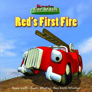 Magic Car Wash 2: Red's First Fire - Whatley, Bruce