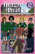 Magic Mates and the Battle of the Bullies