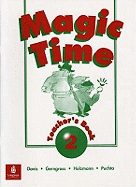Magic Time Teacher's Book 2