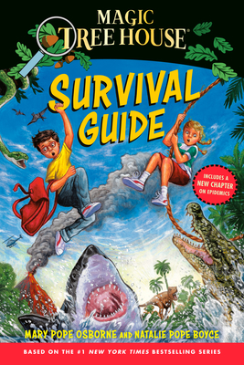 Magic Tree House Survival Guide - Osborne, Mary Pope, and Boyce, Natalie Pope
