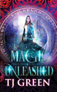 Magic Unleashed: Paranormal Witch Mysteries