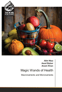 Magic Wands of Health