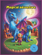 Magical Adventure: Coloring Book with Magical Beings