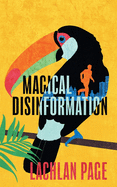 Magical Disinformation: A Spy Thriller