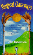 Magical Gateways - Richardson, Alan