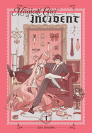 Magical Girl Incident, Vol. 1: Volume 1