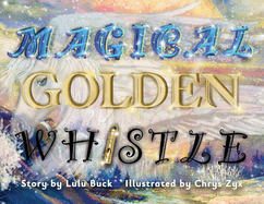 Magical Golden Whistle