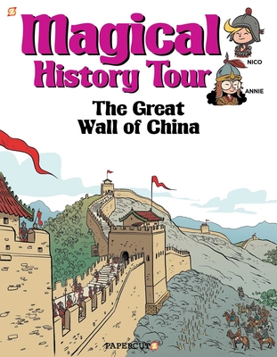 Magical History Tour Vol. 2: The Great Wall of China: The Great Wall of China - Erre, Fabrice