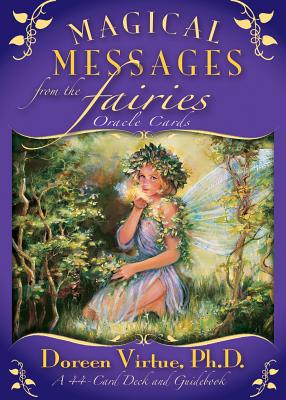 Magical Messages From the Fairies Oracle Cards: a 44-Card Deck and Guidebook - Virtue, Doreen