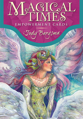 Magical Times Empowerment Cards - Bergsma, Jody