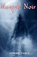 Magick Noir