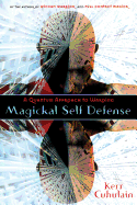 Magickal Self Defense: A Quantum Approach to Warding