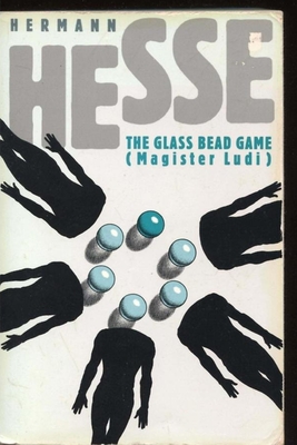 Magister Ludi (The Glass Bead Game) - Hesse, Hermann