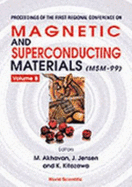 Magnetic and superconducting materials.