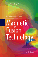 Magnetic Fusion Technology