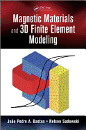 Magnetic Materials and 3D Finite Element Modeling