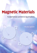 Magnetic Materials: Fundamentals and Device Applications