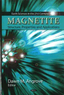 Magnetite: Structure, Properties, and Applications