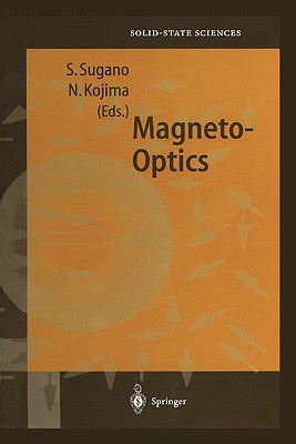 Magneto-Optics - Sugano, Satoru (Editor), and Kojima, Norimichi (Editor)