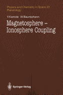 Magnetosphere-ionosphere coupling