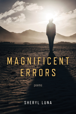 Magnificent Errors - Luna, Sheryl