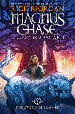 Magnus Chase and the Gods of Asgard, Book 1: Sword of Summer, The-Magnus Chase and the Gods of Asgard, Book 1 - Riordan, Rick