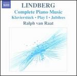 Magnus Lindberg: Complete Piano Music