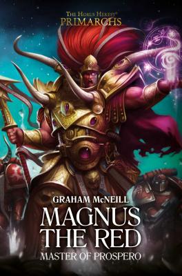 Magnus the Red: Master of Prospero - McNeill, Graham