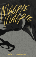 Magpie, Magpie Comic Book